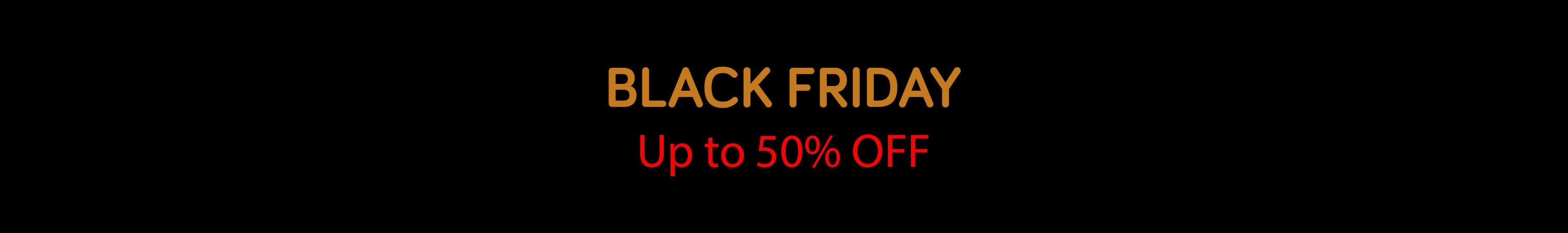 🔥 כל האתר עד 50% הנחה 🔥 Black Friday